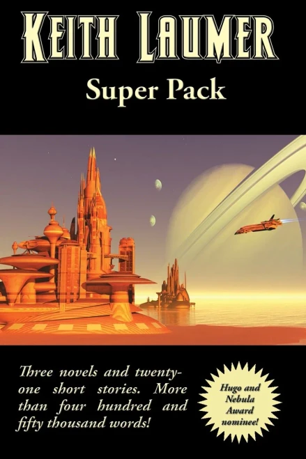 Keith Laumer Super Pack (44) (Positronic Super Pack)