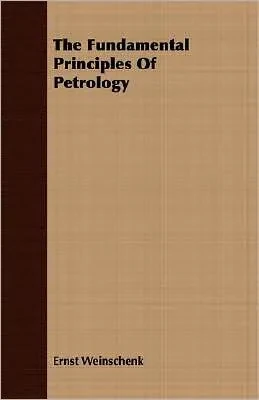 The Fundamental Principles Of Petrology