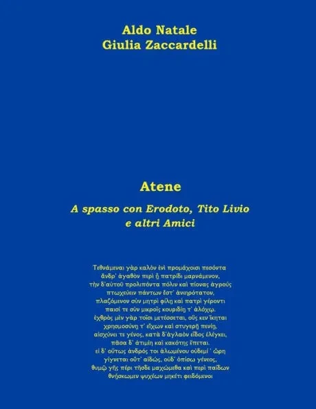 Atene - A spasso con Erodoto, Tito Livio e altri Amici