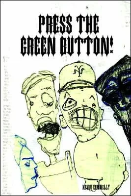 Press the Green Button!