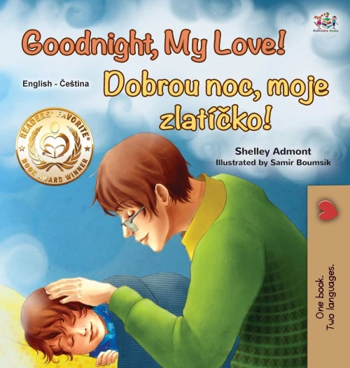 Goodnight, My Love! (English Czech Bilingual Book for Kids) (English Czech Bilingual Collection) (Czech Edition)