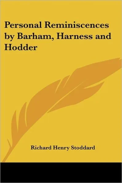Personal Reminiscences by Barham, Harness and Hodder