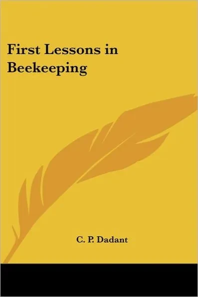 First Lessons in Beekeeping