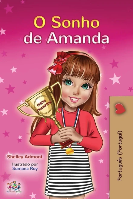 Amanda's Dream (Portuguese Book for Kids- Portugal): European Portuguese (Portuguese Bedtime Collection - Portugal) (Portuguese Edition)