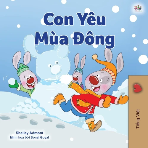 I Love Winter (Vietnamese Children's Book) (Vietnamese Bedtime Collection) (Vietnamese Edition)