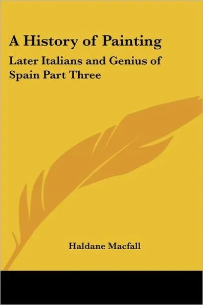A History of Painting: Later Italians and Genius of Spain Part Three