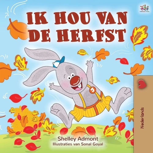 I Love Autumn (Dutch Book for Kids) (Dutch Bedtime Collection) (Dutch Edition)