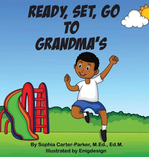 Ready, Set, Go To Grandma's