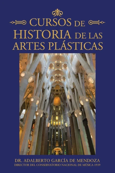 Cursos de Historia de las Artes Plásticas (Spanish Edition)