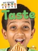 Taste (My Senses)