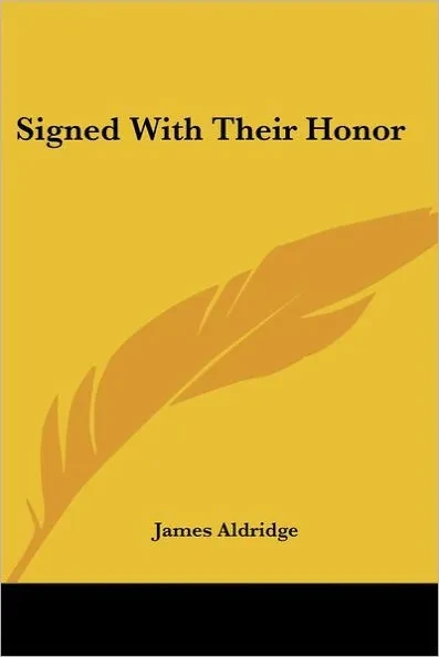 Signed with Their Honor