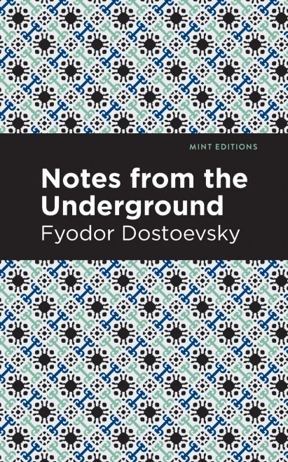 Notes from Underground (Mint Editions)