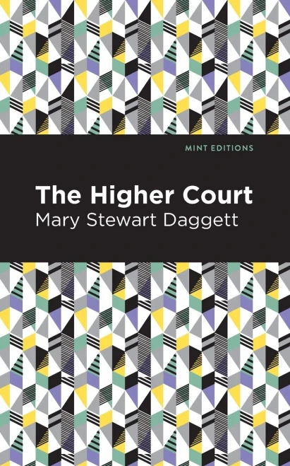 The Higher Court (Mint Editions)