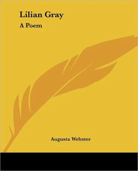 Lilian Gray: A Poem