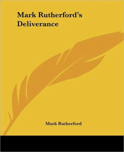 Mark Rutherford's Deliverance