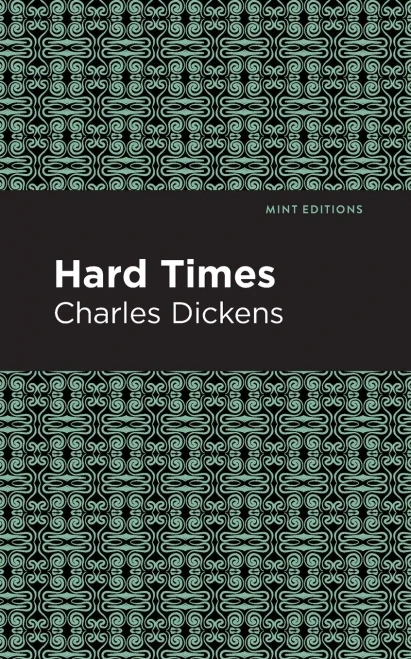 Hard Times (Mint Editions)
