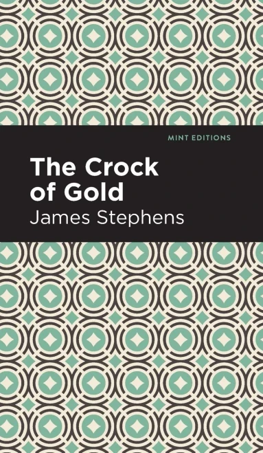 The Crock of Gold (Mint Editions)