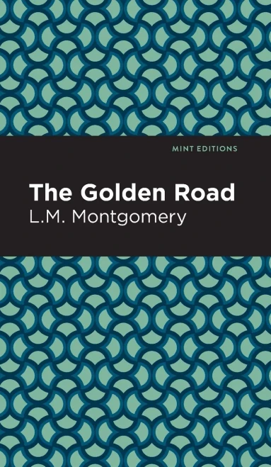 The Golden Road (Mint Editions)