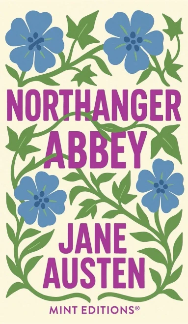 Northanger Abbey (Mint Editions)