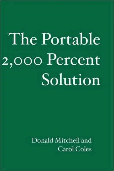 The Portable 2,000 Percent Solution