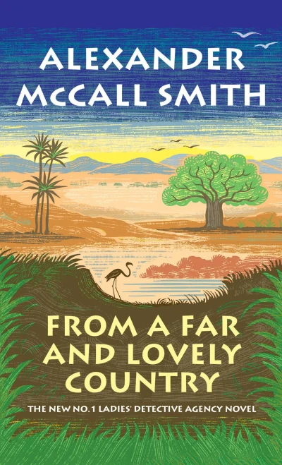 From a Far and Lovely Country Large Print