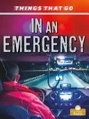 In an Emergency (Things That Go)