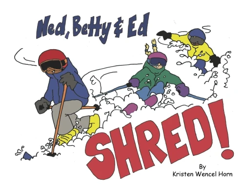 Ned, Betty & Ed Shred!