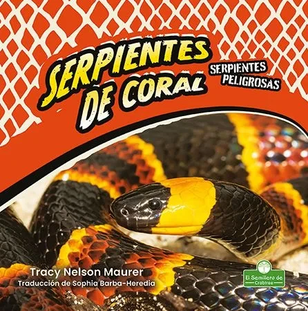 Serpientes de Coral (Coral Snakes)