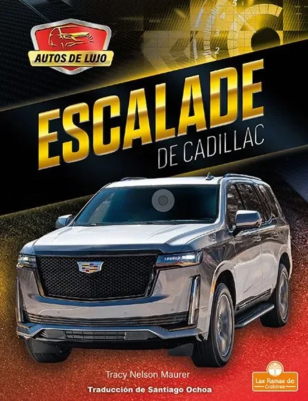 Escalade de Cadillac (Escalade by Cadillac)