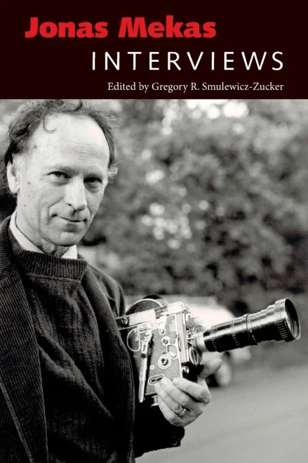 Jonas Mekas: Interviews (Conversations with Filmmakers Series)