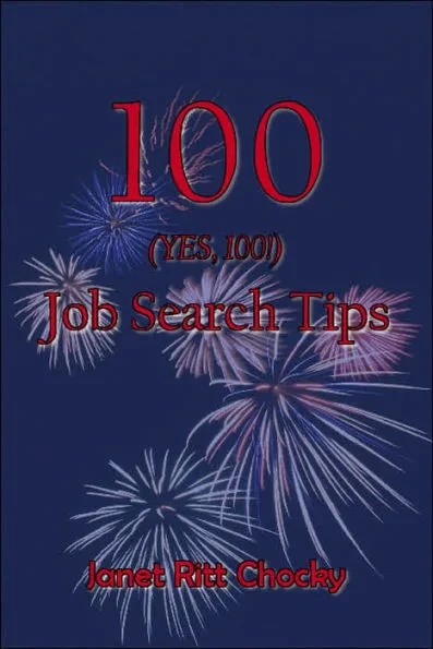 100 (YES, 100!) Job Search Tips