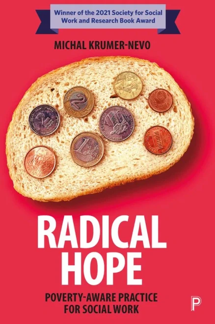 Radical Hope: Poverty-Aware Practice for Social Work