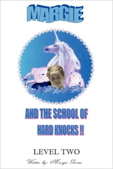 Margie and the School of Hard Knocks: Level Two
