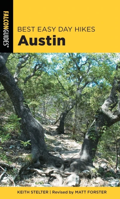 Best Easy Day Hikes Austin (Best Easy Day Hikes Series)