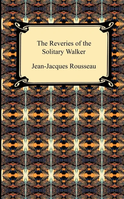 The Reveries of the Solitary Walker