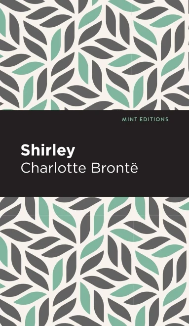 Shirley (Mint Editions)