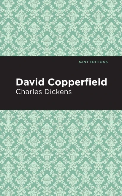 David Copperfield (Mint Editions)