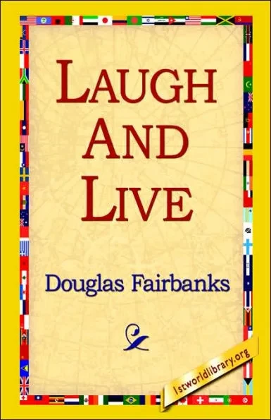 Laugh and Live
