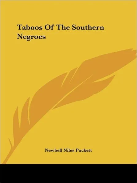 Taboos Of The Southern Negroes