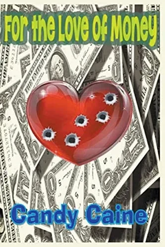 For the Love of Money
