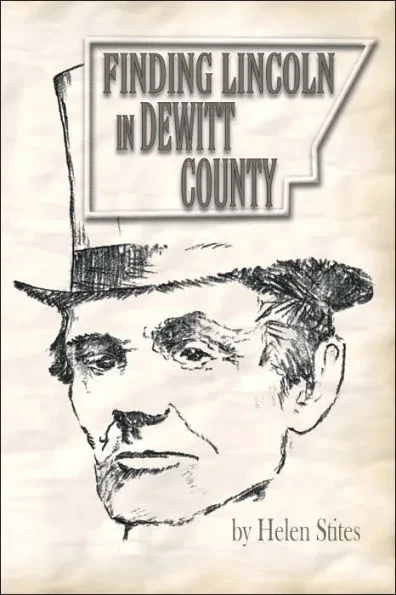 Finding Lincoln in DeWitt County
