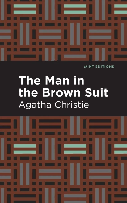 The Man in the Brown Suit (Mint Editions)