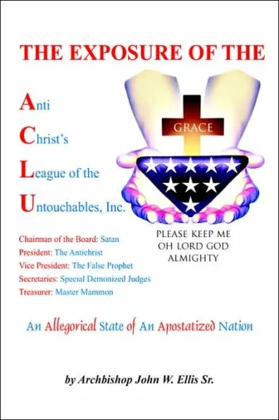 The Exposure of Anti Christ's League Of The Untouchables, Inc.