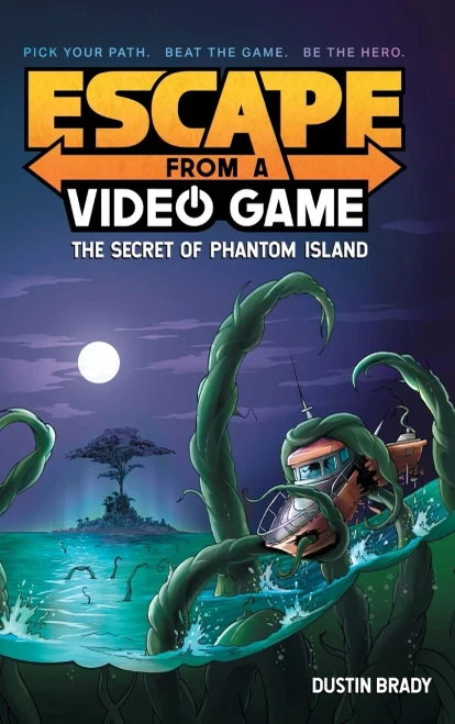 Escape from a Video Game: The Secret of Phantom Island (Volume 1)
