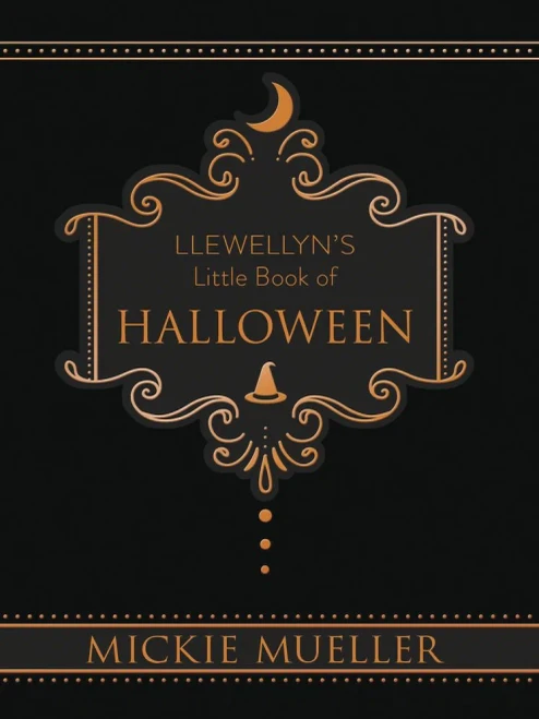 Llewellyn's Little Book of Halloween (Llewellyn's Little Books)