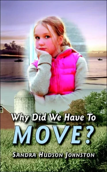 Why Did We Have To Move?