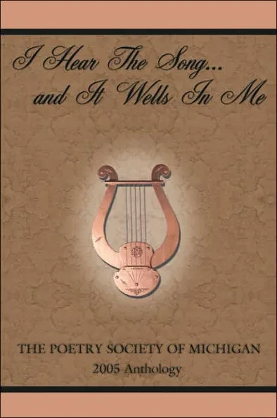 I Hear the Song...and It Wells in Me