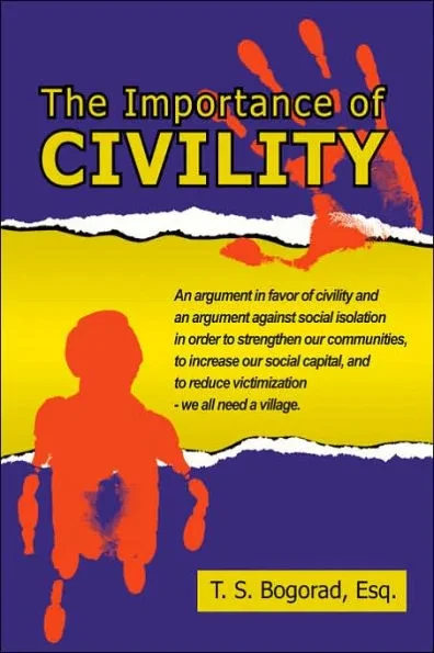 The Importance of Civility