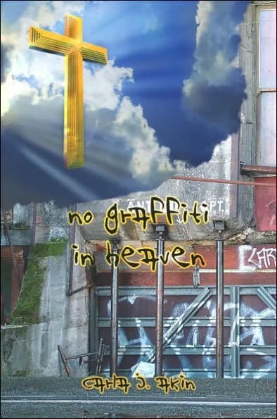 No Graffiti In Heaven