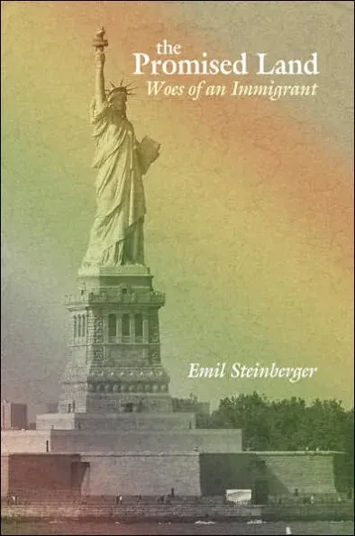 The Promised Land: Woes of an Immigrant